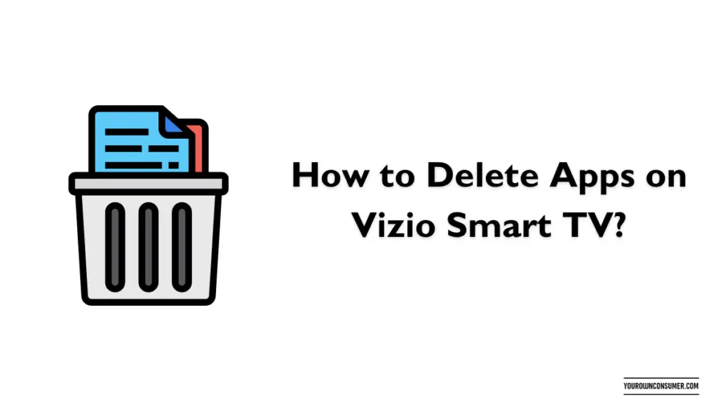 How To Delete Apps On Vizio Smart Tv Your Own Consumer