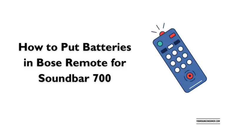 How to Put Batteries in Bose Remote for Soundbar 700