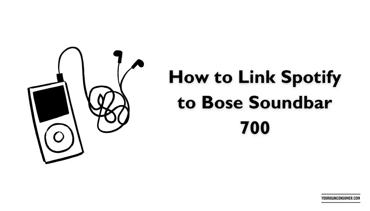 How to Link Spotify to Bose Soundbar 700